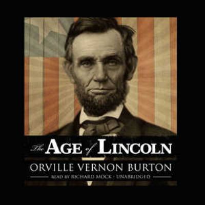 The age of Lincoln