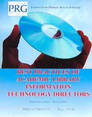 Best practices of academic library information technology directors : a report