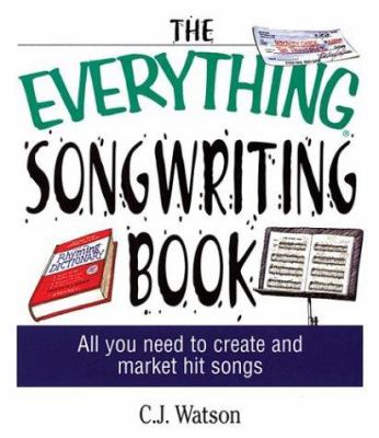 The everything songwriting book