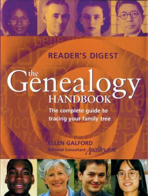 The genealogy handbook : the complete guide to tracing your family tree