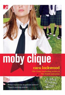 Moby clique : a Bard Academy novel