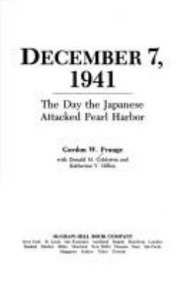 December 7, 1941 : the day the Japanese attacked Pearl Harbor