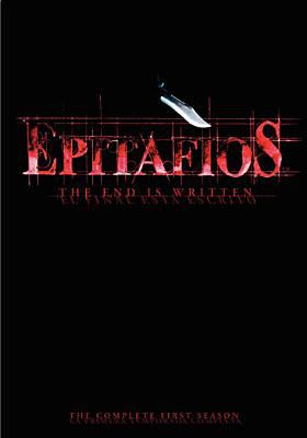 Epitafios. The complete first season /