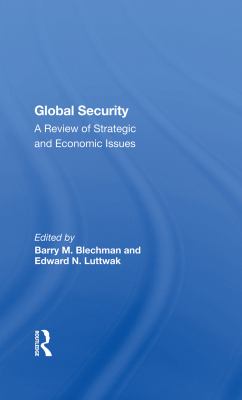 Global security : a review of strategic and economic issues