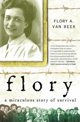 Flory : a miraculous story of survival