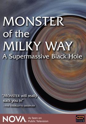 Monster of the Milky Way