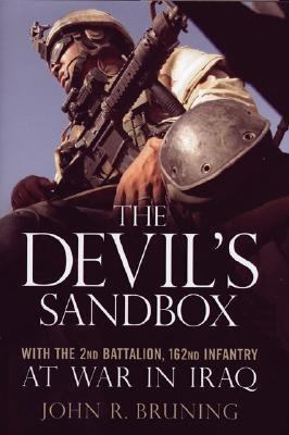 The Devil's sandbox : with the 2nd Battalion, 162nd Infantry at war in Iraq