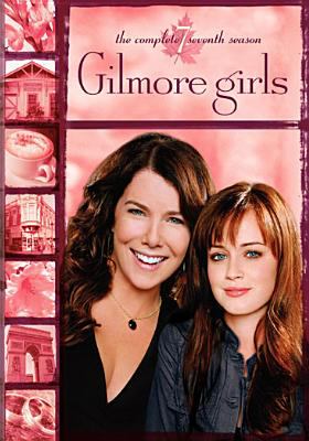 Gilmore girls : the complete seventh season/