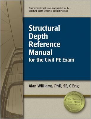 Structural depth reference manual for the civil pe exam