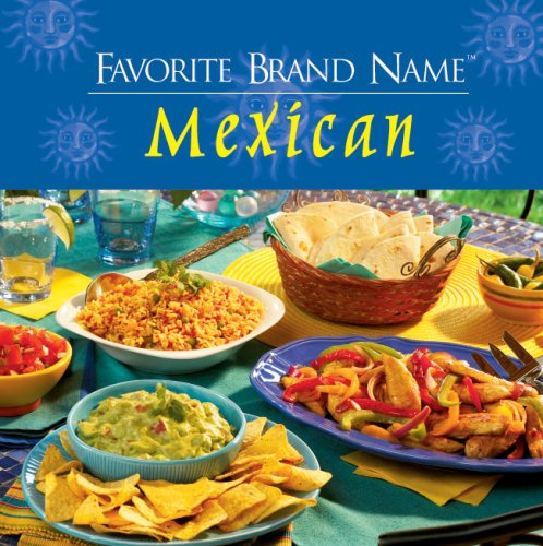 Favorite brand name classic Mexican.