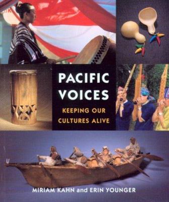 Pacific voices : keeping our cultures alive