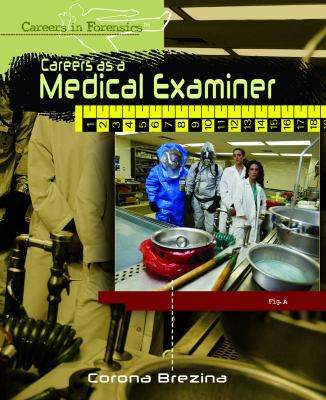 Careers as a medical examiner