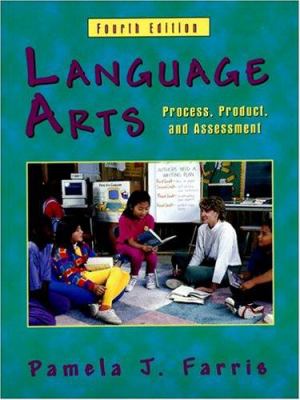 Language arts : process, product, and assessment