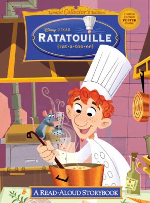 Ratatouille : (rat-a-too-ee) : a read-aloud storybook