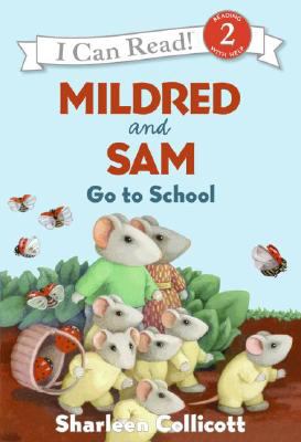 Mildred and Sam go to school