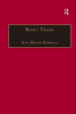 Risky trade : infectious disease in the era of global trade