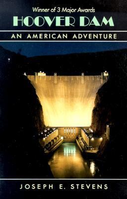 Hoover Dam : an American adventure