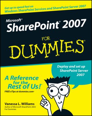 Microsoft SharePoint 2007 for dummies