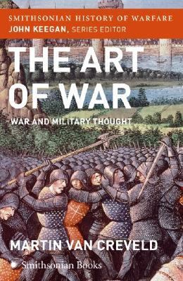 The art of war : war and military thought