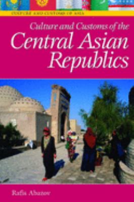 Culture and customs of the Central Asian republics