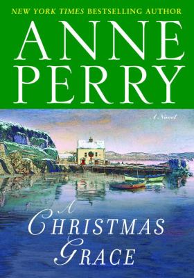 A Christmas grace : a novel