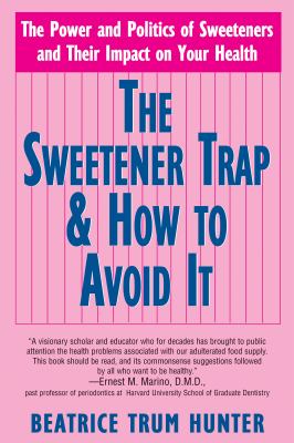 The sweetener trap and how to avoid it