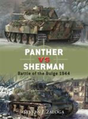 Panther vs. Sherman : Battle of the Bulge 1944