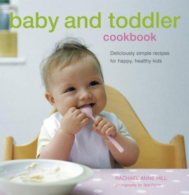 Baby and toddler cookbook