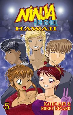 Ninja High School : Hawaii./