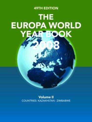 The Europa world year book : 2008.