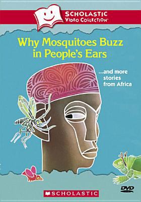 Why mosquitoes buzz in people's ears : --and more stories from Africa