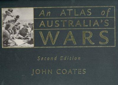 An atlas of Australia's wars