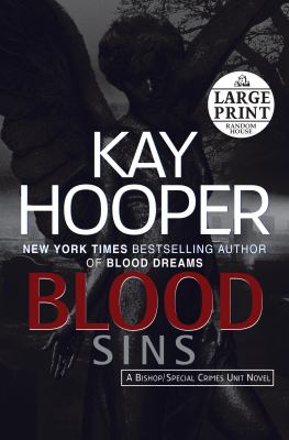 Blood sins : a Bishop/special crimes unit novel