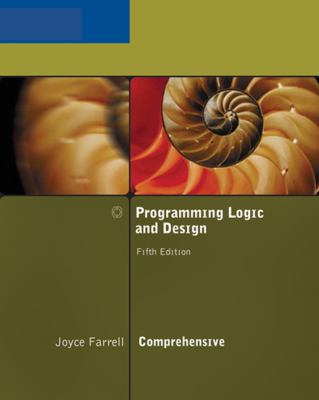 Programming logic and design : comprehensive