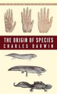 The origin of species by means of natural selection, or, The preservation of favored races in the struggle for life