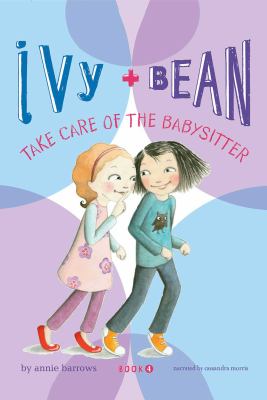 Ivy + Bean take care of the babysitter