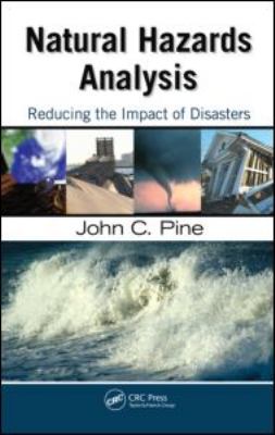 Natural hazards analysis : reducing the impact of disasters