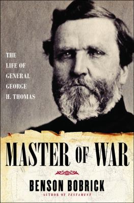 Master of war : the life of General George H. Thomas