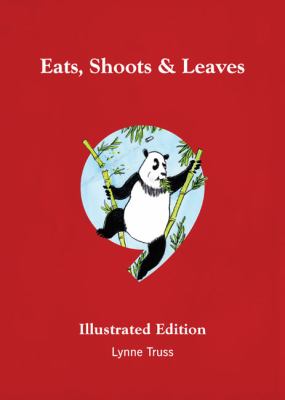 Eats, shoots  &  leaves : the zero toleration approach to punctuation