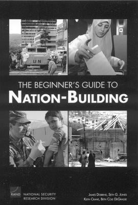 The beginner's guide to nation-building