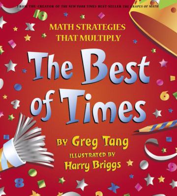 The best of times : math strategies that multiply