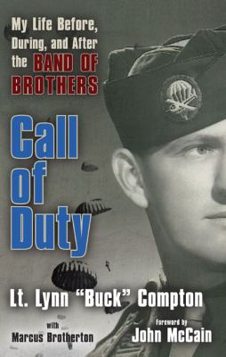 Call of duty : my life before, during and after the Band of Brothers