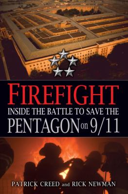 Firefight : inside the battle to save the Pentagon on 9/11