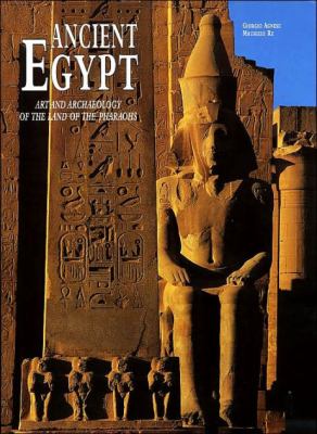 Ancient Egypt : art and archaeology of the land of the pharaohs
