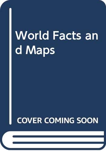 WORLD FACTS & MAPS