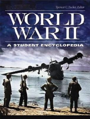 World War II : a student encyclopedia