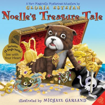 Noelle's treasure tale : a new magically mysterious adventure