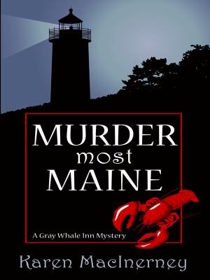 Murder most Maine