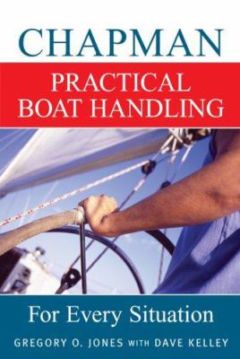 Chapman : practical boat handling