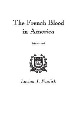 The French blood in America